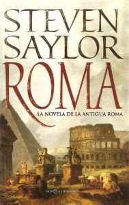 Roma. La novela de la antigua Roma