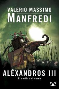 Portada de Aléxandros III. El confín del mundo