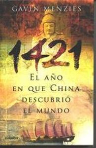Portada de 1421. El año que China descubrio el mundo