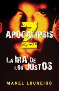 Portada de Apocalipsis Z. La ira de los justos