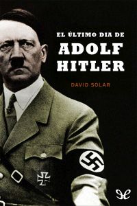 Portada de El último día de Adolf Hitler